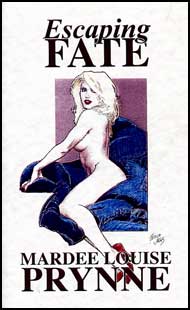 Escaping Fate eBook by Mardee Louise Prynne mags inc, novelettes, crossdressing stories, transgender, transsexual, transvestite stories, female domination, Mardee Louise Prynne